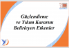 Güçlendirme ve Yıkım Kararını Belirleyen Etkenler