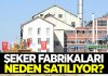 Şeker Fabrikalarının Satışına Şehir Plancılarından Tepki