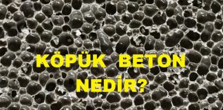 Köpük Beton Nedir? Nerelerde Kullanılır?