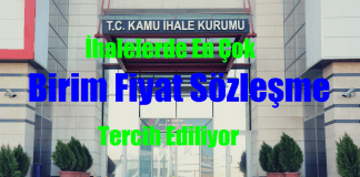 İhalalerde En Çok Birim Fiyat Sözleşme Tercih Ediliyor