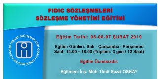 FIDIC Sözleşmeleri Sözleşme Yönetimi Eğitimi 05-06-07 Şubat 2019