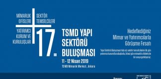 17. Yapı Sektörü Buluşmaları 11 – 12 Nisan 2019