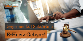 Gayrimenkul sektörüne de e-Haciz geliyor!
