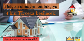 Belgesi olmayan emlakçıya 4 bin TL ceza kesilecek!