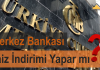 Merkez Bankası Faiz İndirimi Yapar mı?