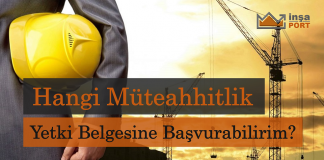 Hangi Müteahhitlik Yetki Belgesine Başvurabilirim?