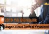 2019 yılı bilirkişilik asgari ücret tarifesi yayınlandı
