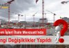 Yapım İşleri İhale Mevzuatı ‘nda Hangi Değişiklikler Yapıldı Yapım İşleri İhale Mevzuatı 'nda Hangi Değişiklikler Yapıldı