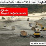 Kandıra Gıda İhtisas OSB inşaatı başladı!