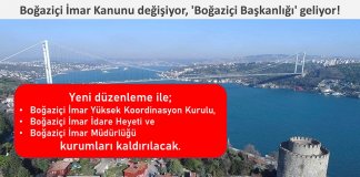 Boğaziçi İmar Kanunu değişiyor