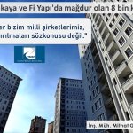 TMSF; “Dumankaya ve Fi Yapı’da mağdur olan 8 bin kişi var!