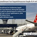 Atatürk Havalimanı’nın kapatılmasının kaybı 8.4 milyar Euro!