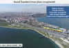 Kanal İstanbul imar planı onaylandı!