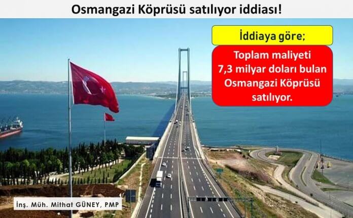 Osmangazi Köprüsü satılıyor
