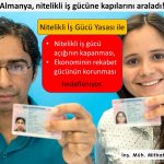 Almanya, nitelikli iş gücüne kapılarını araladı!