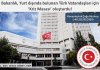 Bakanlık, Yurt dışında bulunan Türk Vatandaşları için kriz masası oluşturdu!