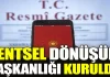 Kentsel Dönüşüm Başkanlığı Kuruldu